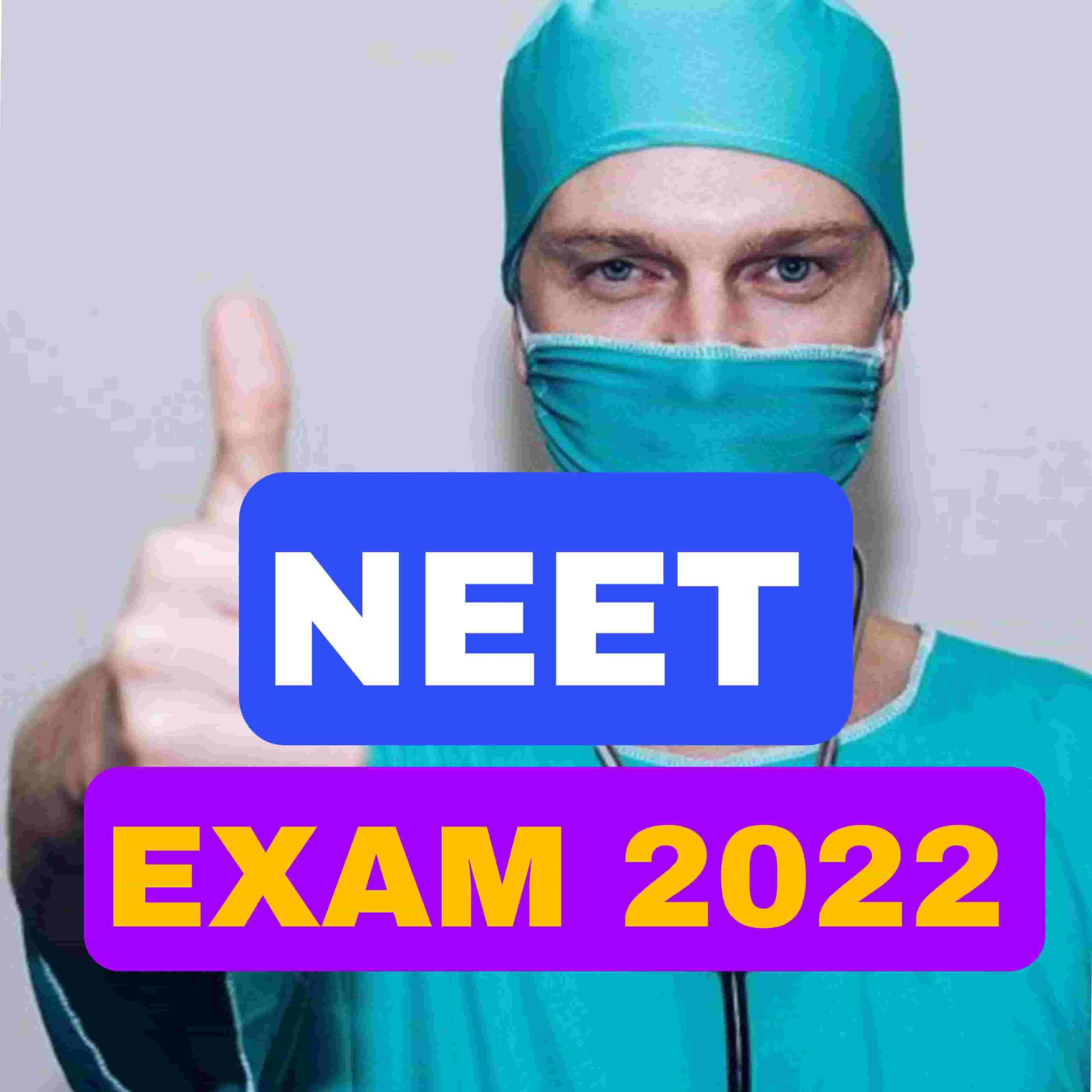 neet exam 2022