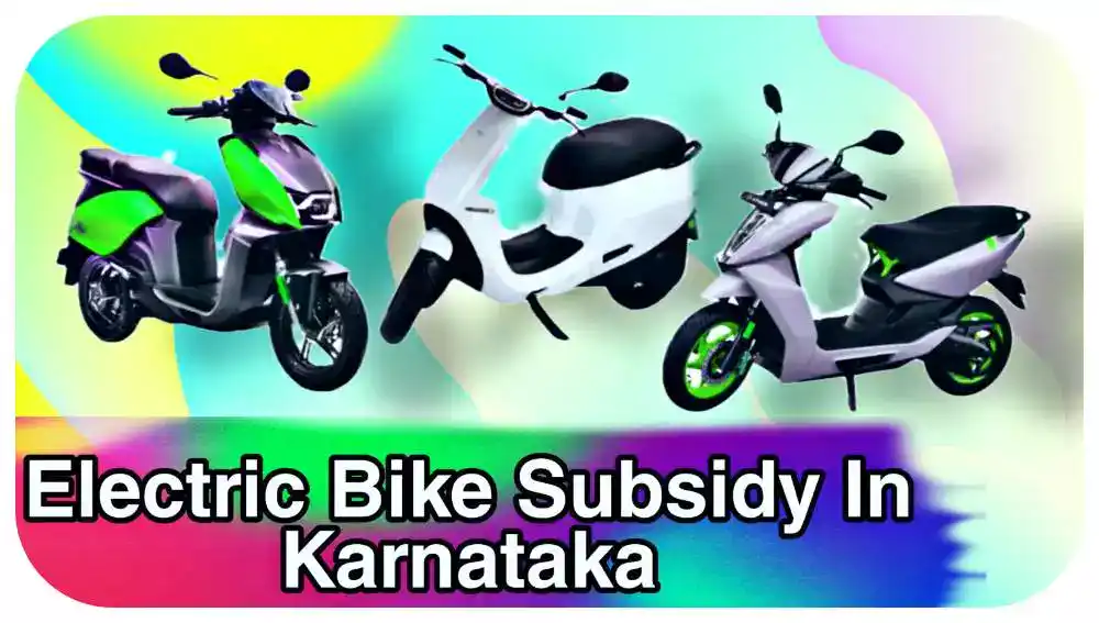 Electric Bike Subsidy in Karnataka