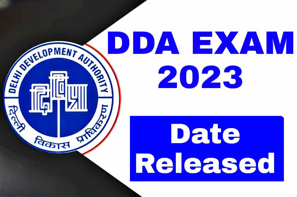 DDA Exam 2023 Date Released
