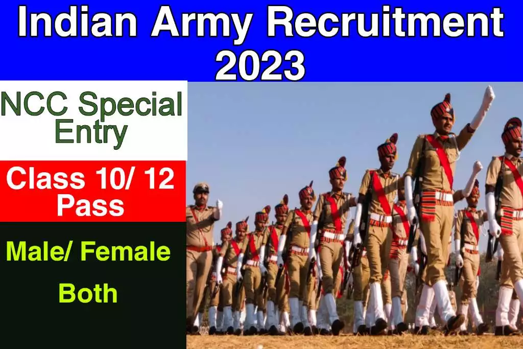Indian Army NCC 55th Special Entry Recruitment 2023
