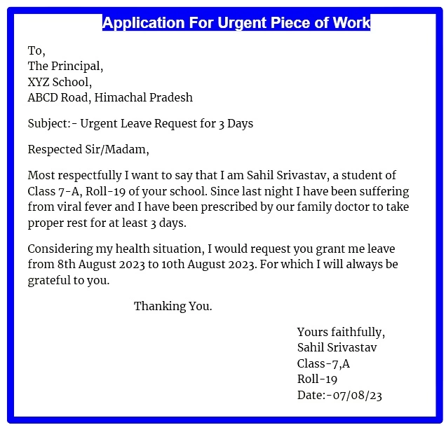 Application for an urgent piece of work