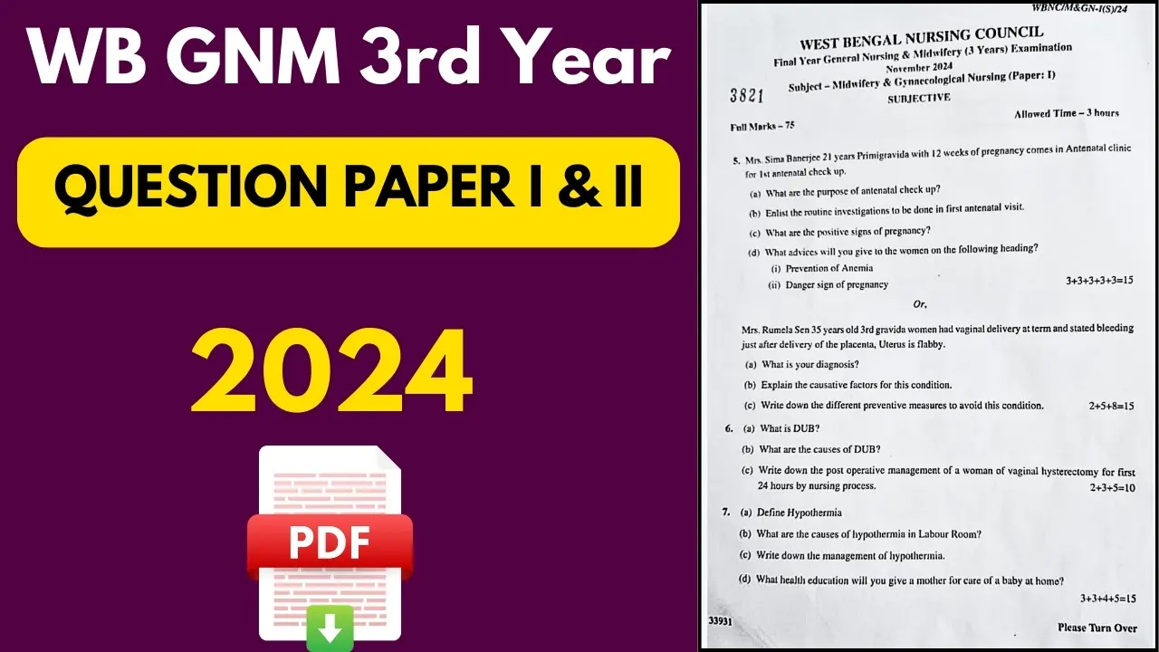 GNM Nursing Question Paper 3rd Year PDF West Bengal 2024