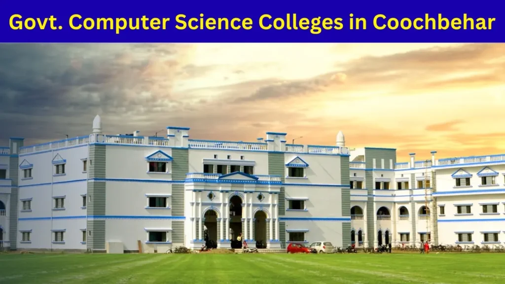 Computer Science Colleges in  Cooch Behar