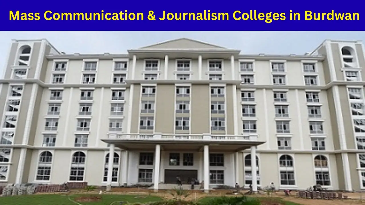 Mass Communication & Journalism Colleges in Burdwan
