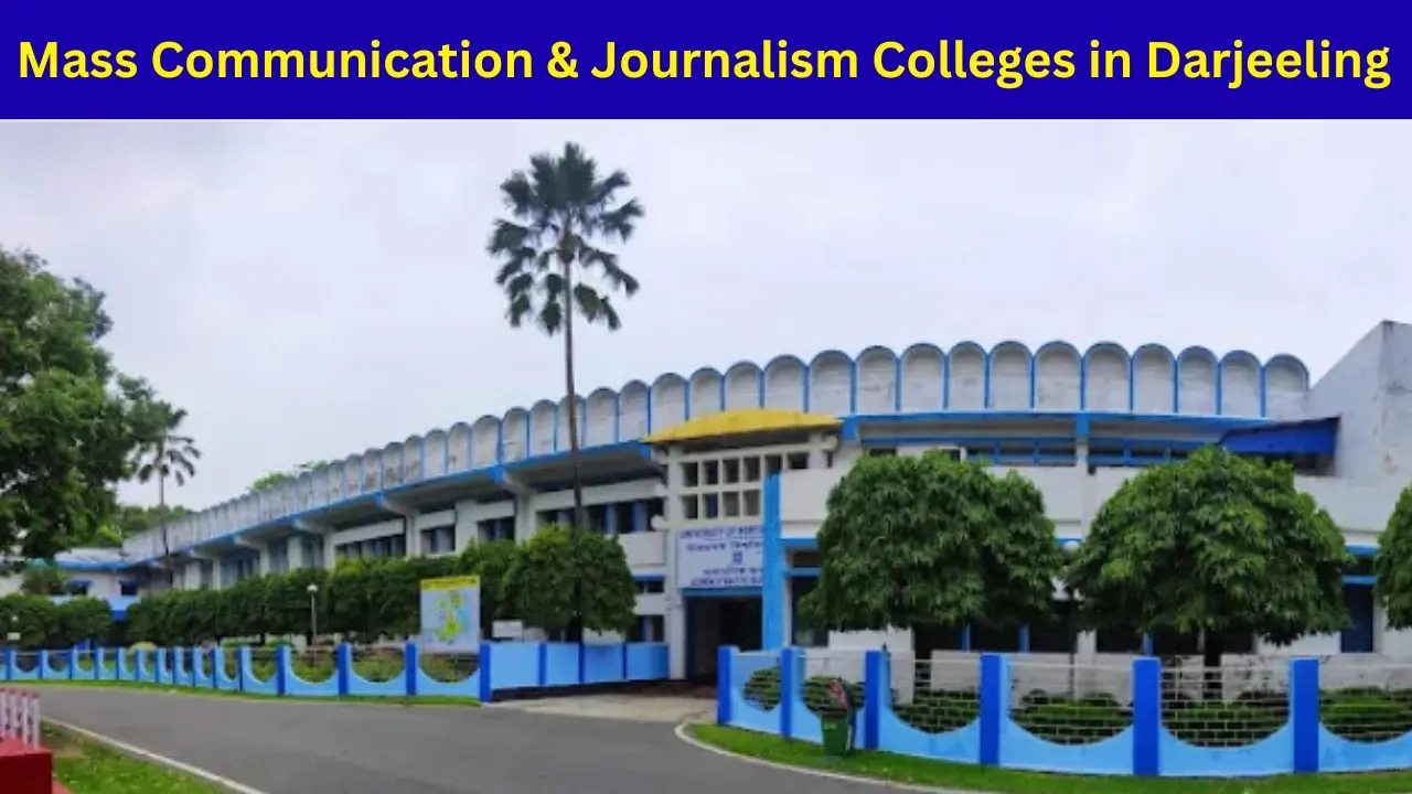 Mass Communication & Journalism Colleges in Darjeeling