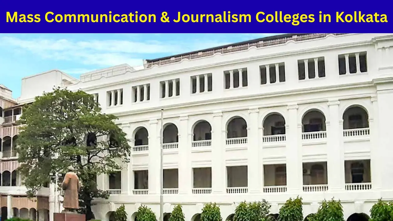 Mass Communication & Journalism Colleges in Kolkata