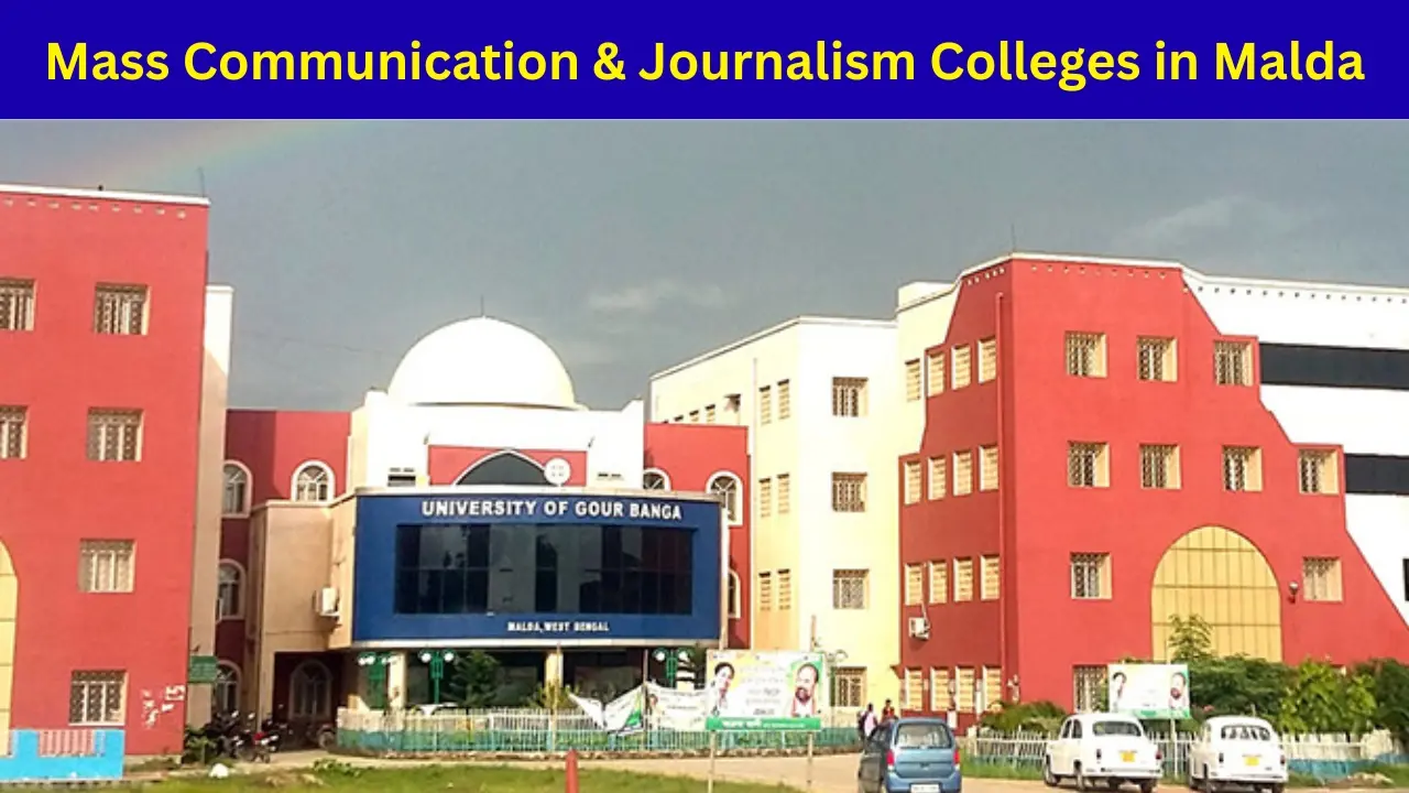 Mass Communication & Journalism Colleges in Malda